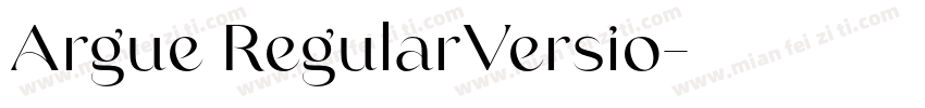 Argue RegularVersio字体转换